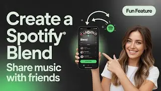 How to Make a Spotify Blend &ndash; Share Music with Friends!