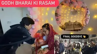 GODH BHARAI KI RASAM || FINAL GOODBYE TO FAMILY ✈️ || ROHINIDILAIK 