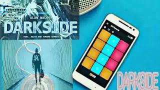 Alan Walker - Darkside (Super pads cover)