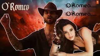 O ROMEO&hellip;O ROMEO&hellip; | HINDI LYRICS | ITEM SONG 