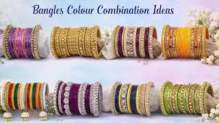 Best Bangles Colour Combination Ideas 🌈Gorgeous Bangles Combos 💫💕&ldquo;Subscribe 🔔 @Modificationsona18