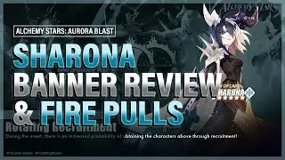 Sharona rotating banner review & banner draws - Alchemy Stars: Aurora Blast