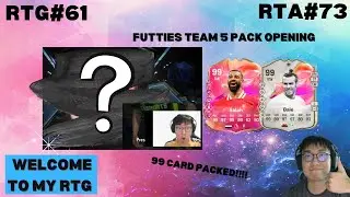 I PACK A 99 CARD!!!! FUTTIES TEAM 5 PACK OPENING - RTA#73