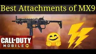 Best attachments of MX9 | COD Mobile MX9 best attachments