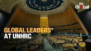 LIVE: World Leaders Address UN Human Rights Council&rsquo;s High-Level Sessions