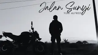 Jalan Sunyi  - Yuri Alfred | Perjalanan Jiwa dalam Sepi (Official Video)