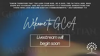 GCA Sunday Bible Study - January 11th, 2026