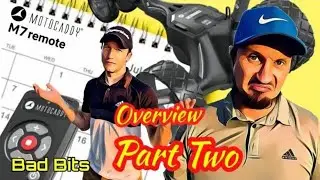 Motocaddy M7 Remote Golf Trolley 12 Month Overview | Part Two