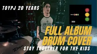 Blink-182 | Stay Together For The Kids | 4K DRUM COVER (TOYPJ 20 years)