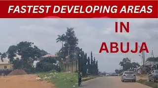 SEE ONE OF THE FASTEST DEVELOPING AREAS IN ABUJA +   ESTATES IN LUGBE ABUJA + ABUJA REAL ESTATE