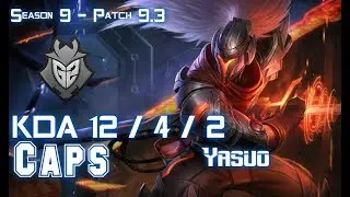 G2 Caps YASUO vs ZOE Mid - Patch 9.3 EUW Ranked
