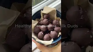 HEALTHY MILK DUDS!