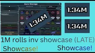 1M Rolls Inv SHOWCASE! - Sol's RNG (late vid)