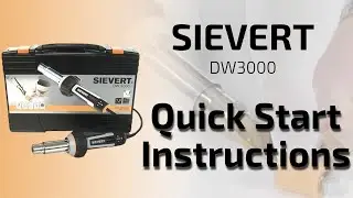 Sievert DW3000 Quick Start Instructions