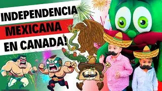 Nuestro Primer Grito de Independencia MEXICANA 🇲🇽 en Canadá!🇨🇦| ¡Recordando nuestras costumbres!