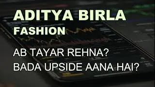 ADITYA BIRLA FASHION INTRA DAY TARGET - ADITYA BIRLA FASHION LONG TERM #adityabirla