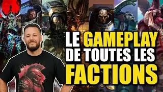 Le gameplay de toutes les armées du jeu Warhammer 40.000