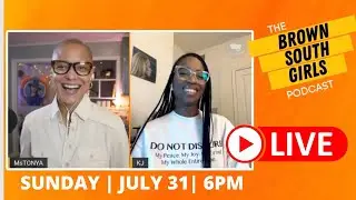 BROWN SOUTH GIRLS Podcast | S1 E7 | Alone or Lonely