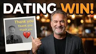 Thank You for 1 Month of Dating to Win! | Real Dating Advice for Men 2025
