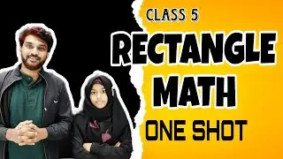 rectangle math class 5 one shot