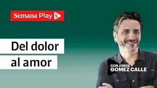 Duelo letra a letra: del dolor al amor | Jorge Gómez Calle