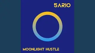 Moonlight hustle
