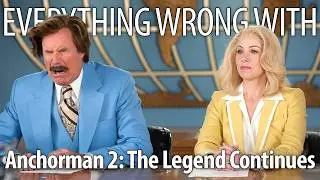 Everything Wrong With Anchorman 2: The Legend Continues In 17 Minutes Or Less