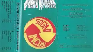 Porno Riviste - Sogni e incubi (Demo completa 1996)