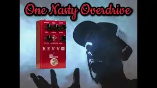 One Nasty Overdrive REVV G4 Overdrive