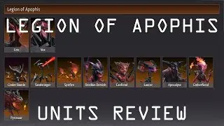 [Archive] Guardians of Atlas - Legion of Apophis: Units Review