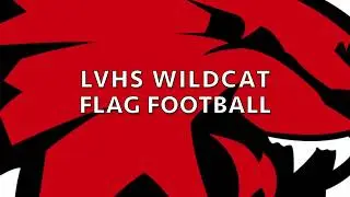 LVHS Flag Football 2019 Playoff Promo