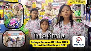 Hari Hari Swalayan Bekasi Cyber Park ( BCP ) | Trio Sheila Family Belanja Bulanan