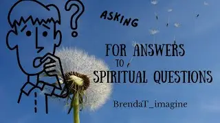 Asking Spirit Spiritual Questions