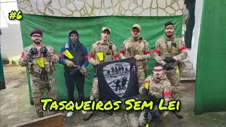 TASQUEIROS SEM LEI #6 | AIRSOFT PORTUGAL
