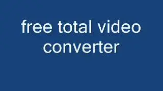 free total video converter pro