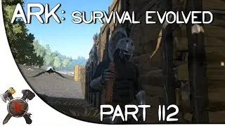 Ark: Survival Evolved Gameplay - Part 112: 