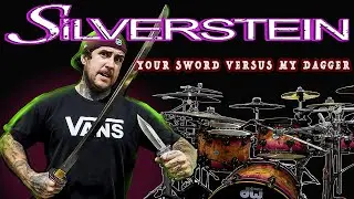 Silverstein - Your Sword My Dagger (drum cover)
