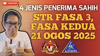 SAH! 4 JENIS GOLONGAN TERIMA STR FASA 3 MULAI KHAMIS 21 OGOS. 