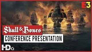SKULL & BONES - Official Conference Presentation E3 2018 (PC, PS4 & XB1) HD