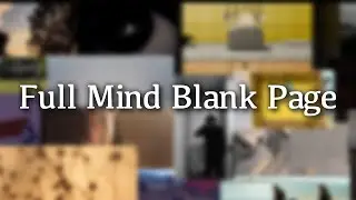 Full Mind Blank Page