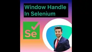 Window Handle in Selenium, Selenium with Java