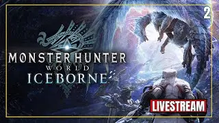 Monster Hunter World IceBorne Blind Playthrough In 2024 part 2