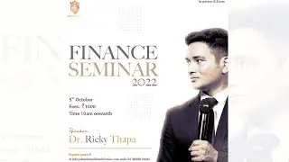 Finance Seminar 2022 (What God is saying about money?) || 1st Session By Dr. Ricky Thapa
