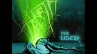 The Used-  A Box Full Of Sharp Objects(Berth Live)
