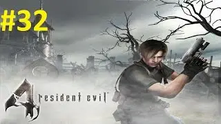 Let's Play Resident Evil 4 #32 - Doppelt h&auml;lt besser [Bosskampf][HD][Ryo]