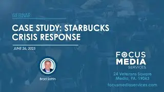Webinar: Starbucks Crisis Communications Case Study