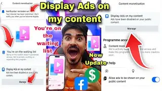 Display Ads on my content Facebook 🤔 You&rsquo;re on the waiting list Facebook Content Monetization