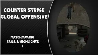 Matchmaking Highlights & Funny Moments #1