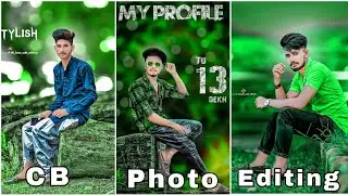 New CB Photo Editing 2023 | Only New CB Photo Editing करने का सही तरीका | CB Editing Hindi Tutorial