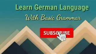 Learn German Language With Basic Grammar(Vowels-Vokale) Lesson 3 in Hindi/Urdu